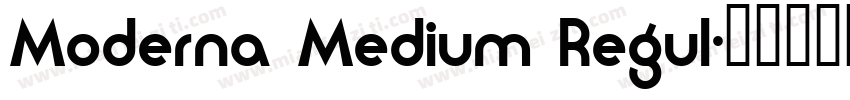 Moderna Medium Regul字体转换